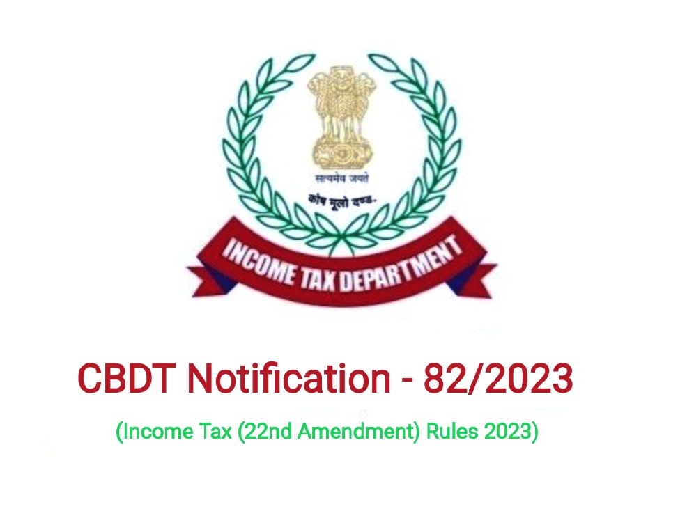 cbdt notification 82/2023