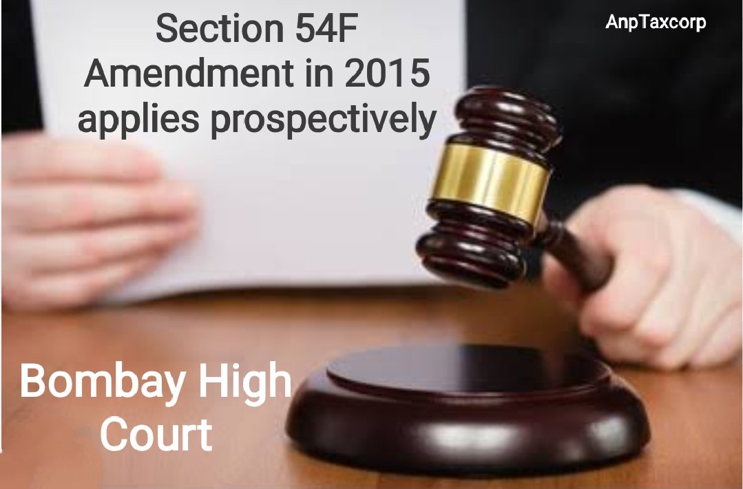 Bombay High Court Rules in Favor of NRI in Section 54F Amendment Case ...