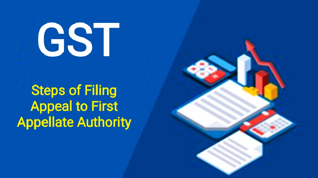 Steps Of Filing A Gst Appeal To Appellate Authority Anptaxcorp