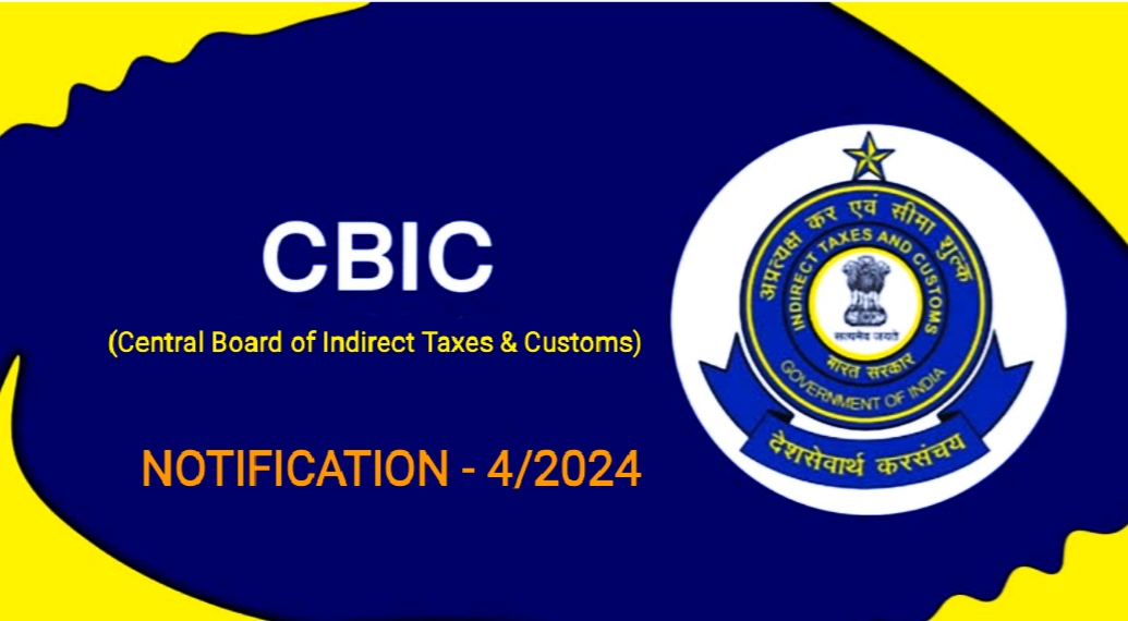 CBIC Notification 4/2024CT New Reporting Procedure for Manufacturers