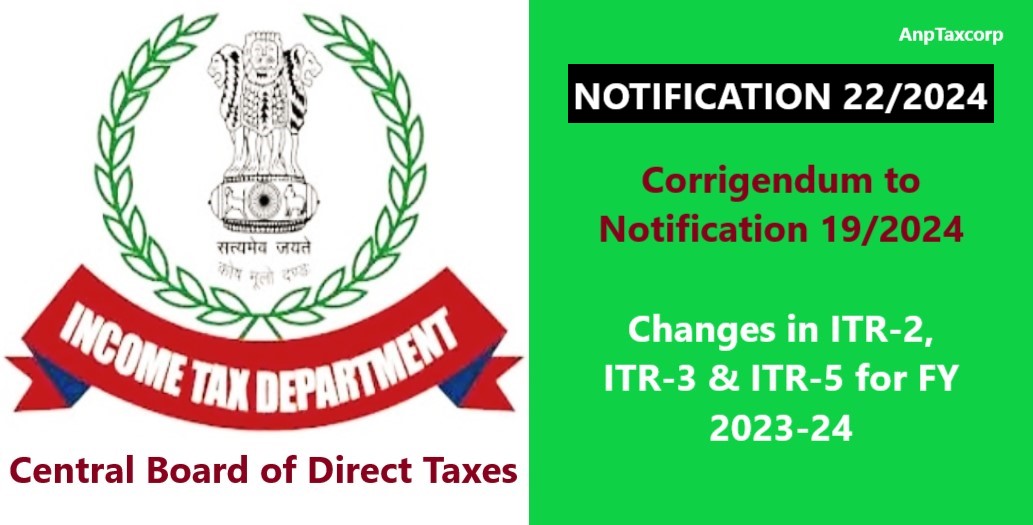 CBDT Notification 22/2024 Changes in Tax Return Forms ITR2